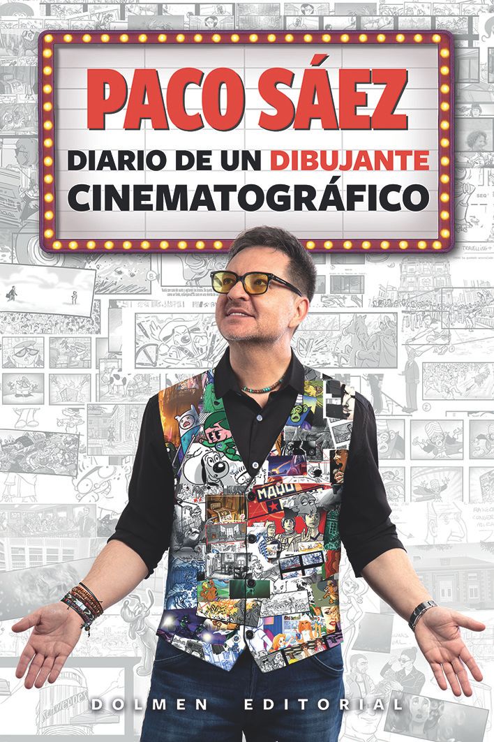 PACO SAEZ: DIARIO DE UN DIBUJANTE CINEMATOGRAFICO
