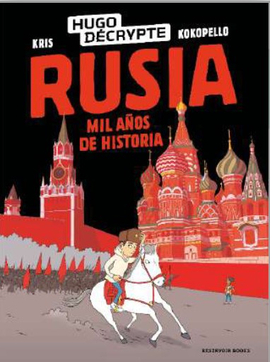 RUSIA. MIL AÑOS DE HISTORIA
