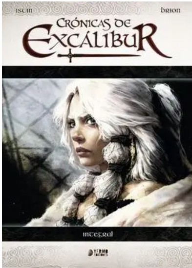 LAS CRONICAS DE EXCALIBUR INTEGRAL