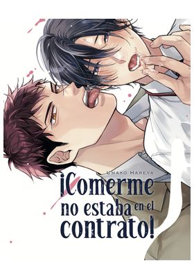 ¡COMERME NO ESTABA EN EL CONTRATO!