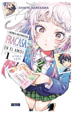 AKIRA MOMOSE FRACASA EN EL AMOR ¡OTRA VEZ! NÚM. 01