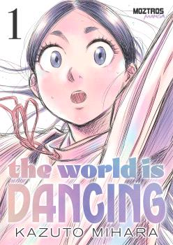 THE WORLD IS DANCING 01