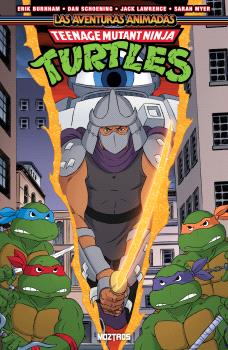 TEENAGE MUTANT NINJA TURTLES : LAS AVENTURAS ANIMADAS -  VOL.04