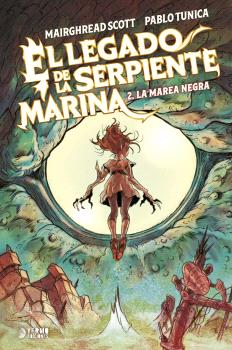 EL LEGADO DE LA SERPIENTE MARINA 02 . LA MAREA NEGRA