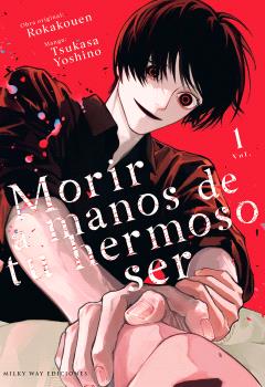 MORIR A MANOS DE TU HERMOSO SER 01