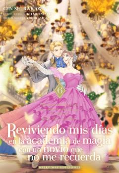 REVIVIENDO MIS DÍAS EN LA ACADEMIA DE MAGIA 06