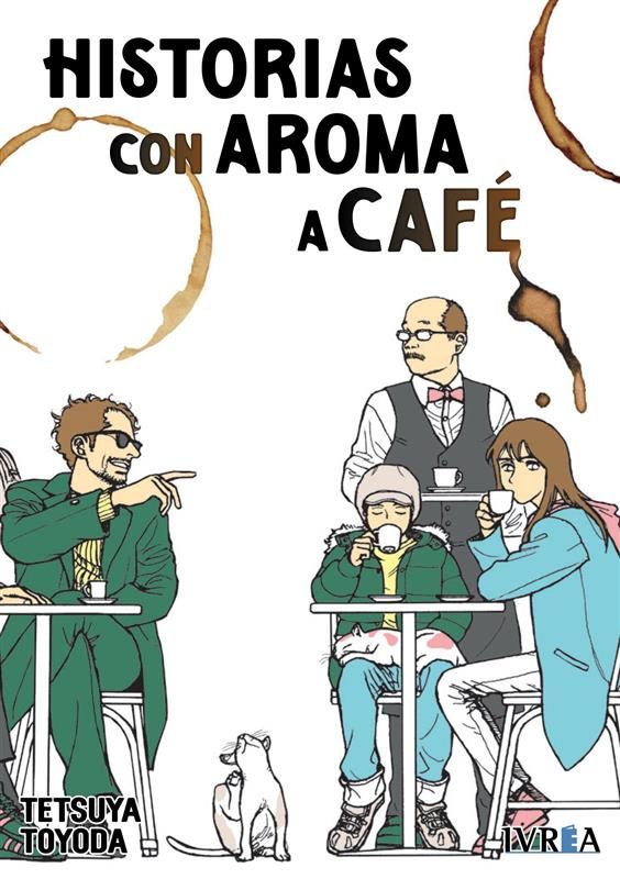 HISTORIAS CON AROMA A CAFE