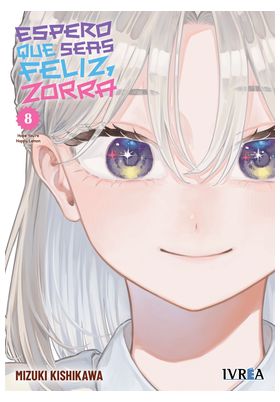 ESPERO QUE SEAS FELIZ, ZORRA 08