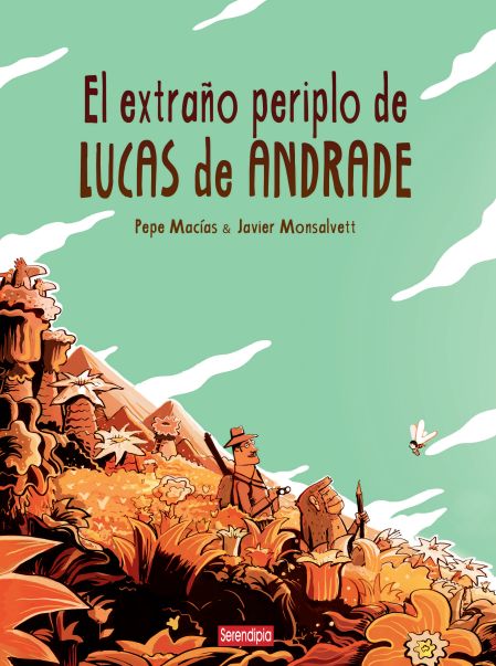EL EXTRAÑO PERIPLO DE LUCAS DE ANDRADE