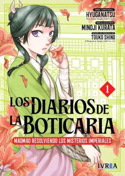 LOS DIARIOS DE LA BOTICARIA. MAOMAO RESOLVIENDO LOS MISTERIOS IMPERIALES VOL.01