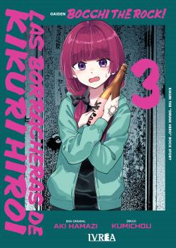 BOCCHI THE ROCK! LAS BORRACHERAS DE KIKURI HIROI VOL 03