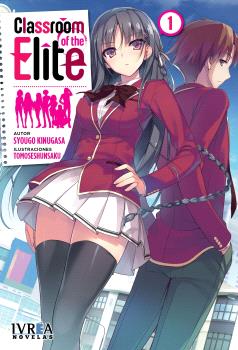 CLASSROOM OF THE ELITE ( NOVELA ) 01