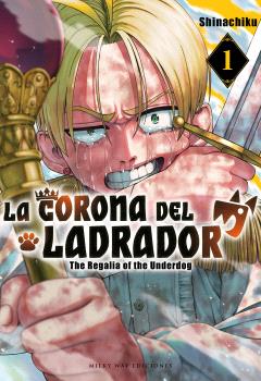 LA CORONA DEL LADRADOR 01